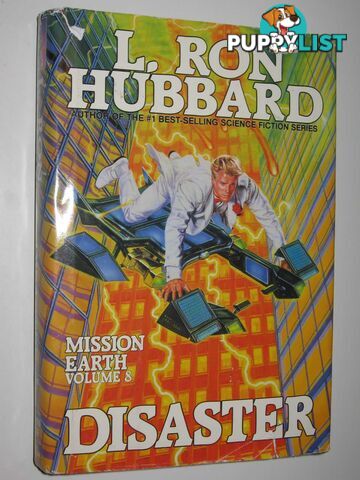 Disaster - Mission Earth Series #8  - Hubbard L. Ron - 1987