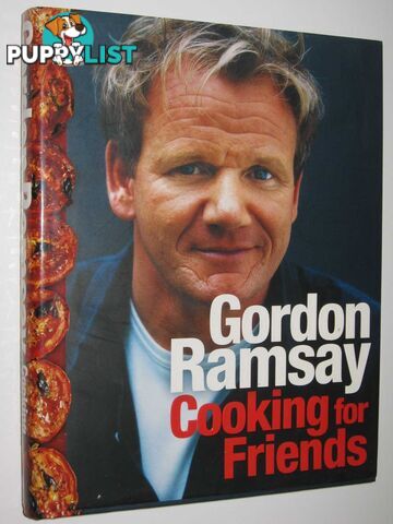 Cooking for Friends : Recipes from "The F Word  - Ramsay Gordon - 2008