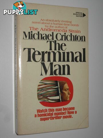 The Terminal Man  - Crichton Michael - 1974