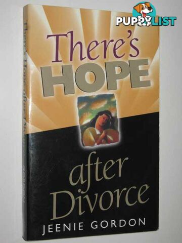 There's Hope After Divorce  - Gordon Jeenie - 1996