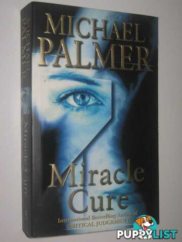 Miracle Cure  - Palmer Michael - 1998