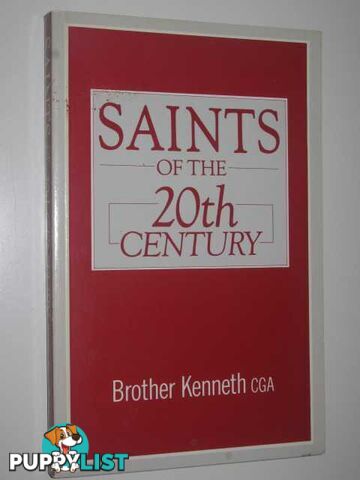 Saints of the 20th Century  - Brother Kenneth - 1987