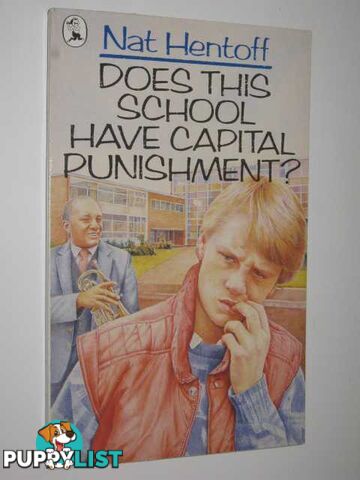 Does This School Have Capital Punishment?  - Hentoff Nat - 1986