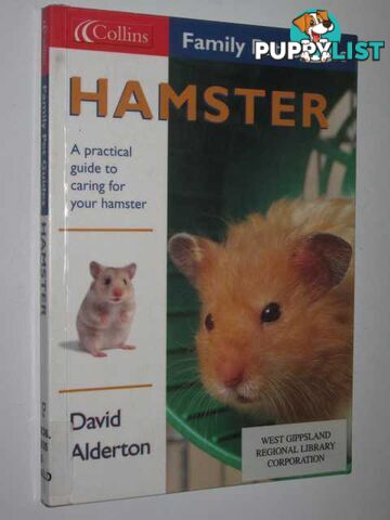 Hamster: Practical Guide To Caring For Your Hamster  - Alderton David - 2002