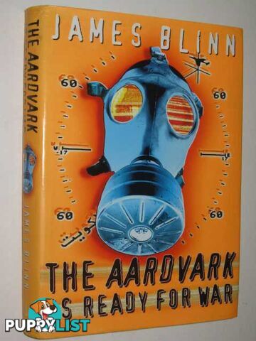 The Aardvark is Ready for War  - Blinn James - 1997