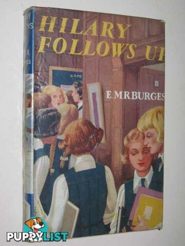 Hilary Follows Up  - Burgess E.M.R. - No date