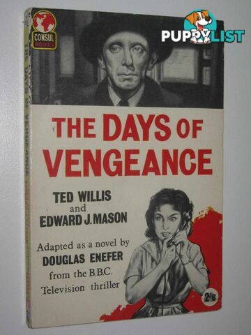 The Days of Vengeance  - Enefer Douglas - 1961