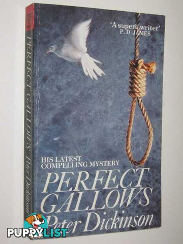 Perfect Gallows  - Dickinson Peter - 1989