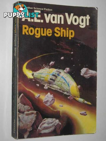 Rogue Ship  - Van Vogt A. E. - 1978