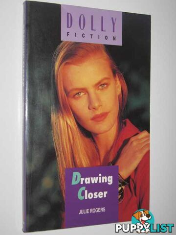 Drawing Closer - Dolly Fiction Series #75  - Rogers Julie - 1991