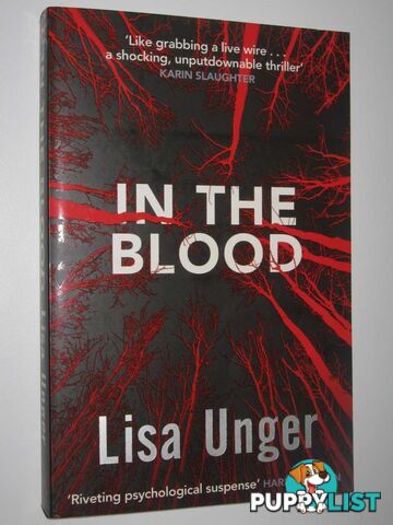 In the Blood  - Unger Lisa - 2014