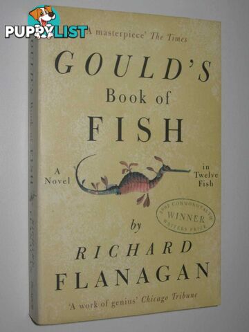 Gould's Book Of Fish : A Novel in Twelve Fish  - Flanagan Richard - 2003