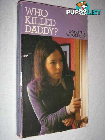 Who Killed Daddy ?  - Woolfolk Dorothy - 1979