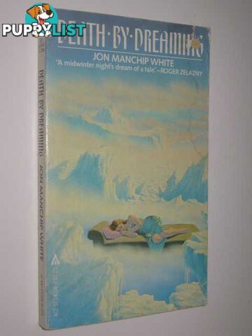 Death by Dreaming  - White Jon Manchip - 1982