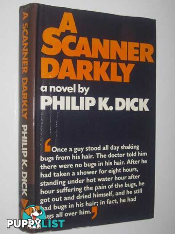 A Scanner Darkly  - Dick Philip K. - 1977