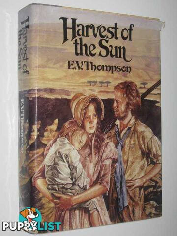 Harvest of the Sun - The Retallick Saga #3  - Thompson E. V. - 1979