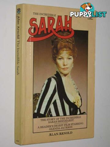 Sarah (Bernhardt)  - Arnold Alan - 1976