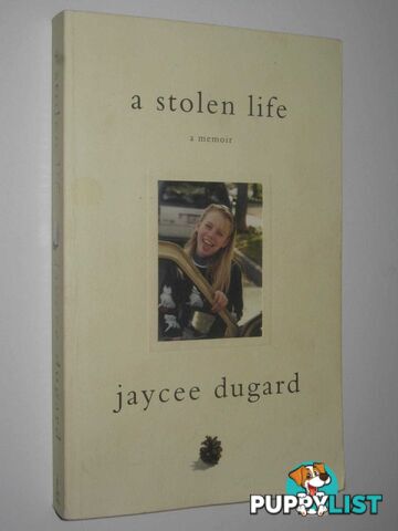 A Stolen Life  - Dugard Jaycee - 2011