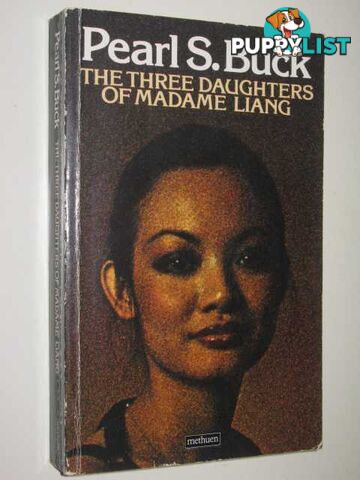 The Three Daughters of Madame Liang  - Buck Pearl S. - 1984