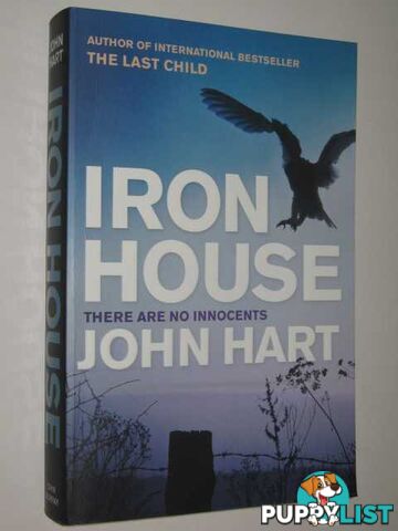 Iron House  - Hart John - 2011