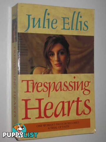 Trespassing Hearts  - Ellis Julie - 1991