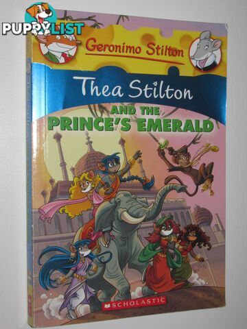 Thea Stilton and the Prince's Emerald - Thea Stilton Series #12  - Stilton Thea - 2008