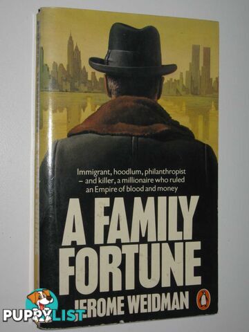 A Family Fortune  - Weidman Jerome - 1981