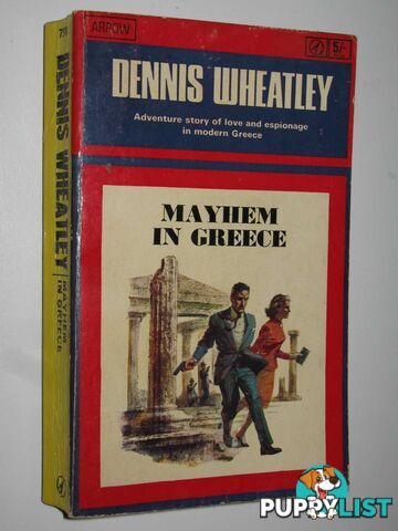 Mayhem in Greece  - Wheatley Dennis - 1965