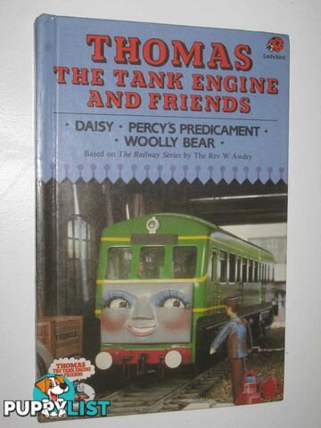 Daisy; Percy's Predicment; Woolly Bear - Thomas the Tank Engine and Friends Series  - Awdry Wilbert V. - 1987