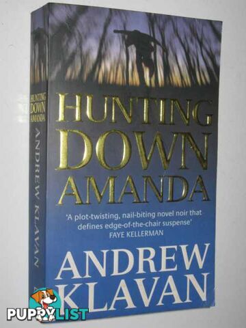 Hunting Down Amanda  - Klavan Andrew - 1999