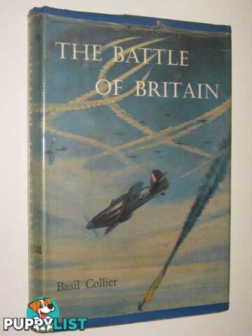 The Battle Of Britain  - Collier Basil - 1962