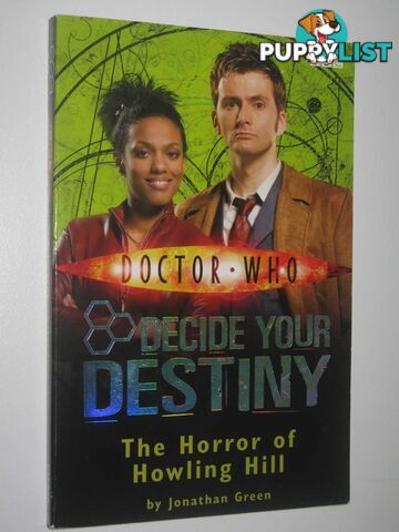 The Horror of Howling Hill - Decide Your Destiny (Doctor Who) Series #4  - Green Jonathan - 2008