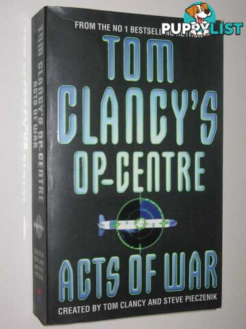 Acts of War - Op-Centre Series #4  - Clancy Tom & Pieczenik, Steve - 1997