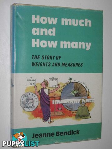 How Much and How Many : The Story of Weights and Measures  - Bendick Jeanne - 1970