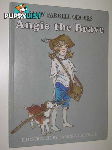 Angie the Brave  - Odgers Sally Farrell - 1987