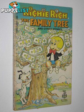 Richie Rich: The Family Tree and Other Stories  - Author Not Stated - 1978