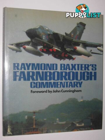 Farnborough Commentary  - Baxter Raymond - 1980