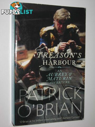 Treason's Harbour - Jack Aubrey Series #9  - O'Brian Patrick - 2007