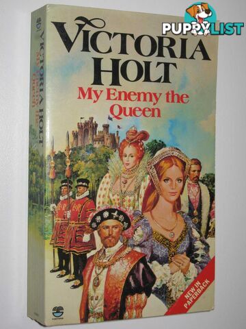 My Enemy the Queen  - Holt Victoria - 1980