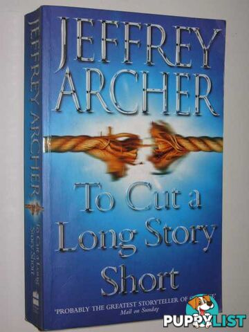 To Cut a Long Story Short  - Archer Jeffrey - 2001