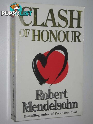 Clash of Honour  - Mendelsohn Robert - 1994