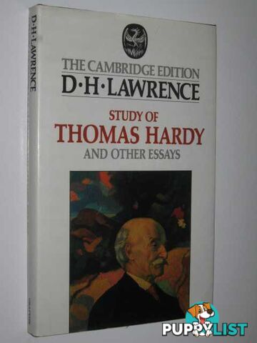 Study of Thomas Hardy and Other Essays  - Lawrence D. H. - 1986