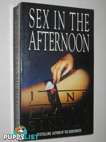 Sex in the Afternoon  - Singer June Flaum - 1991