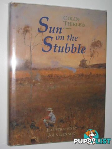 The Sun On The Stubble  - Thiele Colin - 1996