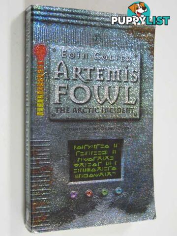 The Arctic Incident - Artemis Fowl Series  - Colfer Eoin - 2002