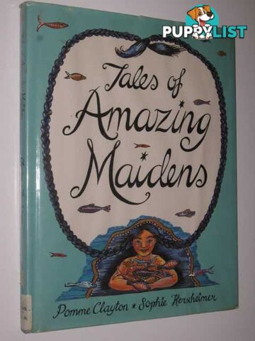 Tales Of Amazing Maidens  - Clayton Pomme - 1995