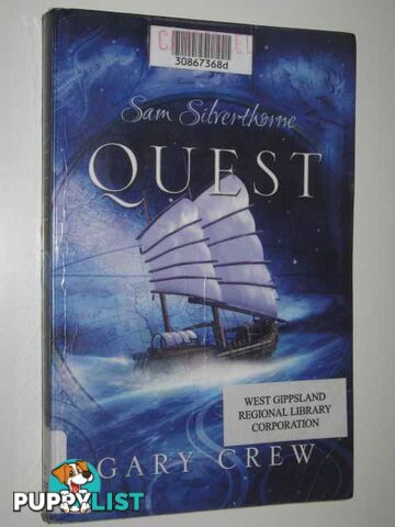 Sam Silverthorne: Quest  - Crew Gary - 2005