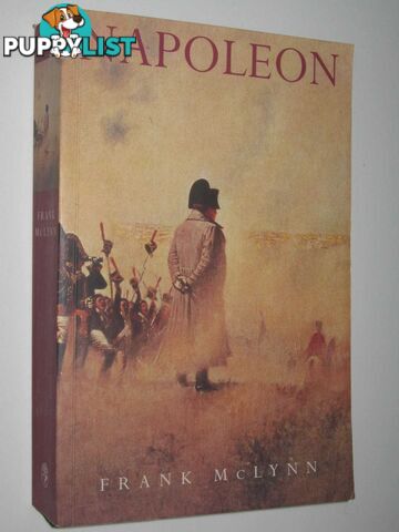 Napoleon : A Biography  - McLynn Frank - 1997