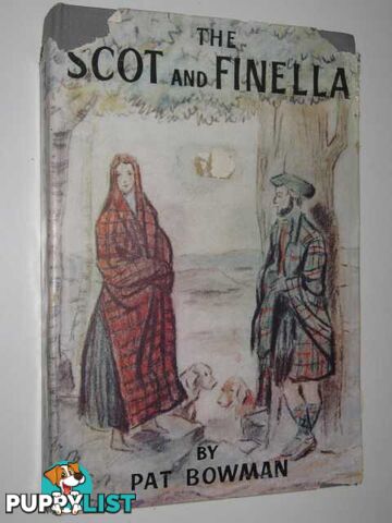 The Scot and Finella Volume 1  - Bowman Pat - 1955