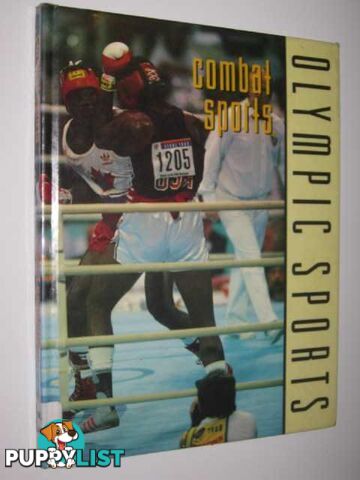 Combat Sports - Olympic Sports Series  - Sandelson Robert - 1991